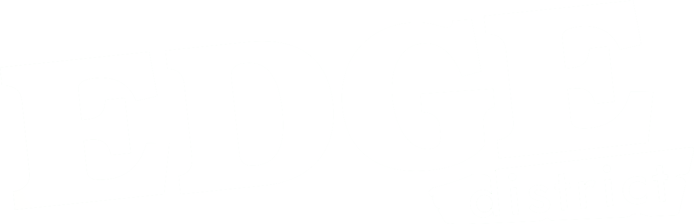 The Edge District
